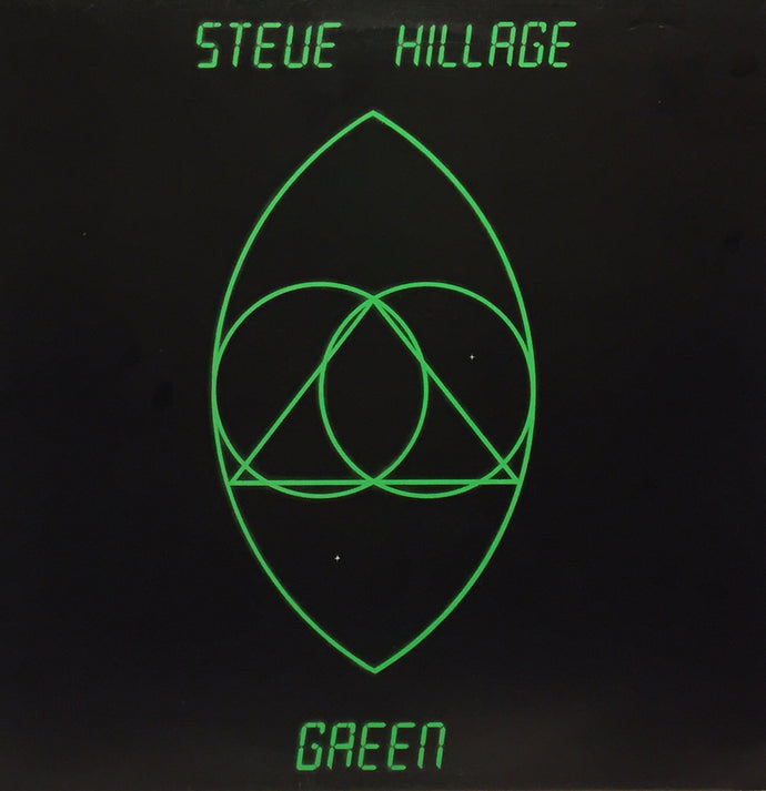 STEVE HILLAGE / GREEN