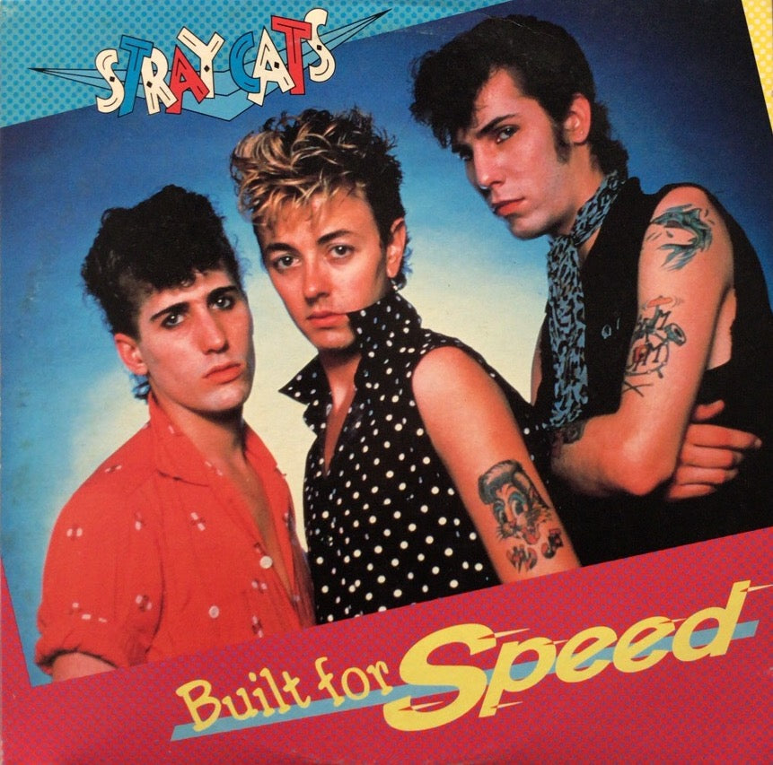 STRAY CATS / BUILT FOR SPEED – TICRO MARKET