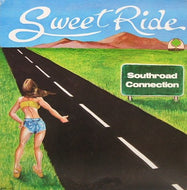 SOUTHROAD CONNECTION / SWEET RIDE