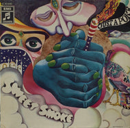 SWEET SMOKE / JUST A POKE