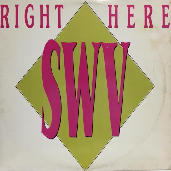 SWV / RIGHT HERE – TICRO MARKET
