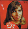SYLVIA VRETHAMMAR / TYCKER OM DEJ