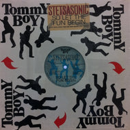 STETSASONIC / SO LET THE FUN BEGIN