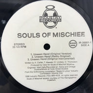 SOULS OF MISCHIEF / UNSEEN HAND