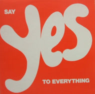 ST. CHRISTOPHER / SAY YES TO EVERYTHING