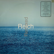 STEVE REICH / REICH REMIXED