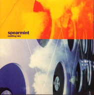 SPEARMINT / NODDING / SKY