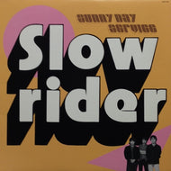 SUNNY DAY SERVICE （サニーデイ サービス） / SLOW RIDER