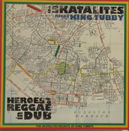 SKATALITES MEETS KING TUBBY / HEROES OF REGGAE IN DUB