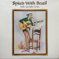 SONIA ROSA WITH YUJI OHNO / SPICED WITH BRAZIL