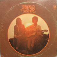 SMOKEY AND HIS SISTER / SMOKEY AND HIS SISTER