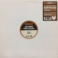 SLUM VILLAGE / PLAYERS