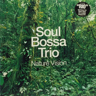 SOUL BOSSA TRIO / NATURE VISION