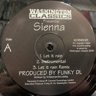 SIENNA / Let It Rain / Leave Me Behind