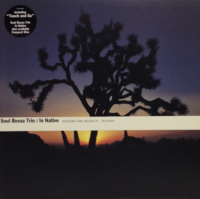 SOUL BOSSA TRIO / IN NATIVE – TICRO MARKET