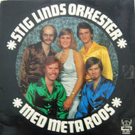 STIG LINDS ORKESTER / MED META ROOS