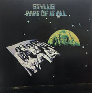STYLUS / PART OF IT ALL