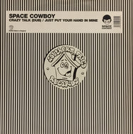 SPACE COWBOY / CRAZY TALK (DUB)