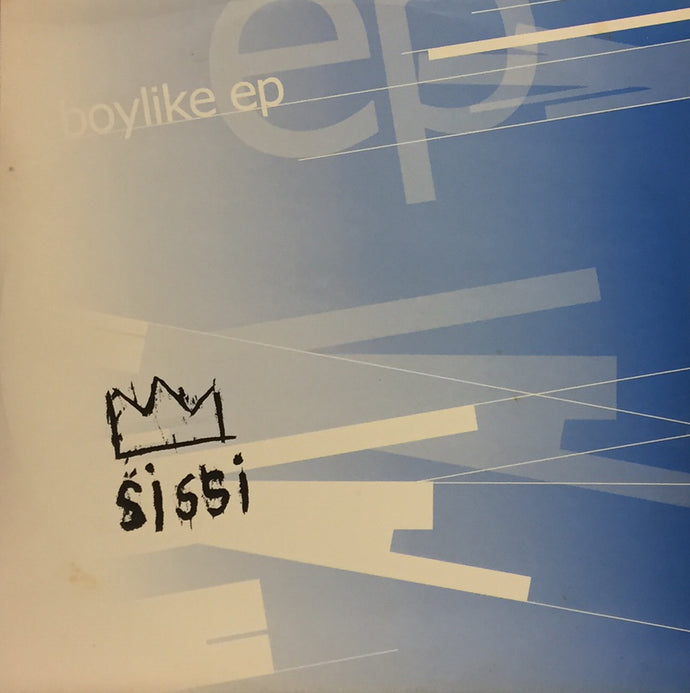 SISSI / BOYLIKE EP