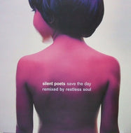 SILENT POETS / SAVE THE DAY
