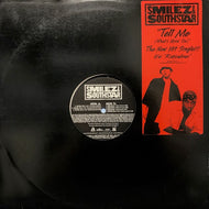SMILEZ & SOUTHSTAR / TELL ME ( WHATS GOIN ON )