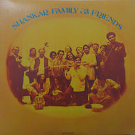 SHANKAR FAMILY & FRIENDS / SHANKAR FAMILY & FRIENDS
