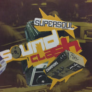 SUPERSOUL / SOUND CLASH (CHAMPIONS)