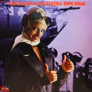 SALSOUL ORCHESTRA / HOW HIGH