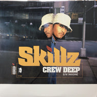 SKILLZ / CREW DEEP