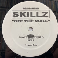 SKILLZ / OFF THE WALL