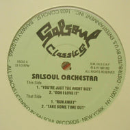 SALSOUL ORCHESTRA / YOU'RE JUST THE RIGHT SIZE / RUNAWAY