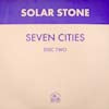 SOLAR STONE / SEVEN CITIES (DISC TWO)