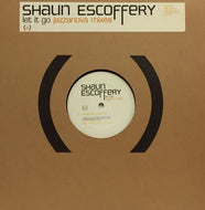 SHAUN ESCOFFERY / LET IT GO  (Jazzanova Mixes)