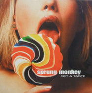 SPRUNG MONKEY / GET A TASTE