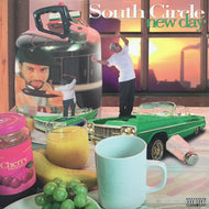 SOUTH CIRCLE / NEW DAY