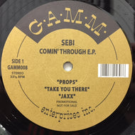 SEBI / COMIN' THROUGH EP