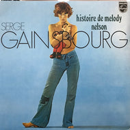 SERGE GAINSBOURG / HISTOIRE DE MELODY NELSON