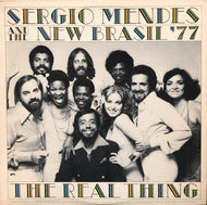 SERGIO MENDES & THE NEW BRASIL 77 / REAL THING
