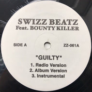 SWIZZ BEATZ feat BOUNTY KILLER / GUILTY