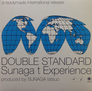 SUNAGA T EXPERIENCE / DOUBLE STANDARD