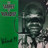 SABRES OF PARADISE / WILMOT II
