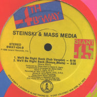 STEINSKI & MASS MEDIA / WE'LL BE RIGHT BACK