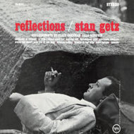 STAN GETZ / REFLECTIONS
