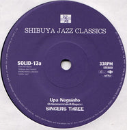SINGERS THREE / 村岡実 / UPA NEGUINHO / THE POSITIVE AND THE NEGATIVE