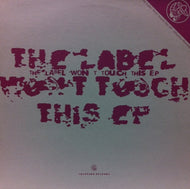 SKEEWIFF / THE LABEL WONT TOUCH THIS EP
