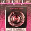 SPINNERS / THE BEST OF THE SPINNERS