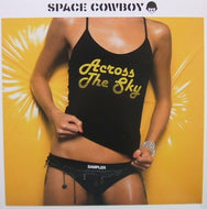SPACE COWBOY / ACROSS THE SKY SAMPLER