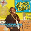 SHABBA RANKS / MR.MAXIMUM