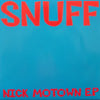 SNUFF / NICK MOTOWN EP