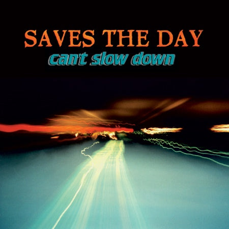 saves the day / can't slow down アナログレコードレコード - 洋楽